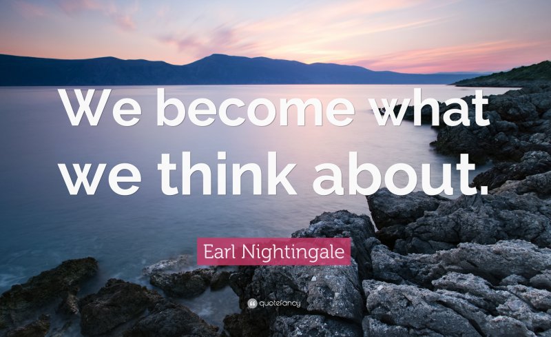 we-become-what-we-think